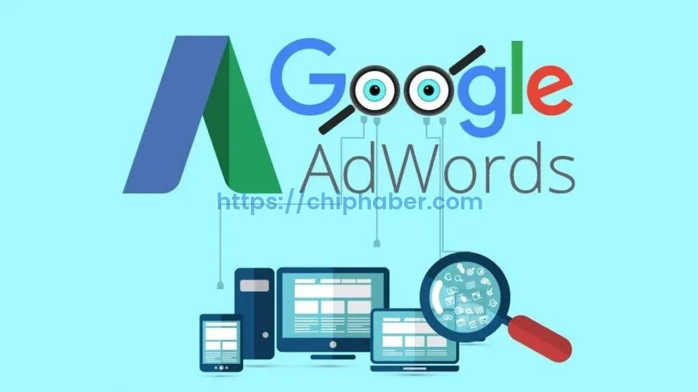 Google Adwords Nedir? Google Ads Reklamları Ne İşe Yarar, Nasıl Kullanılır?