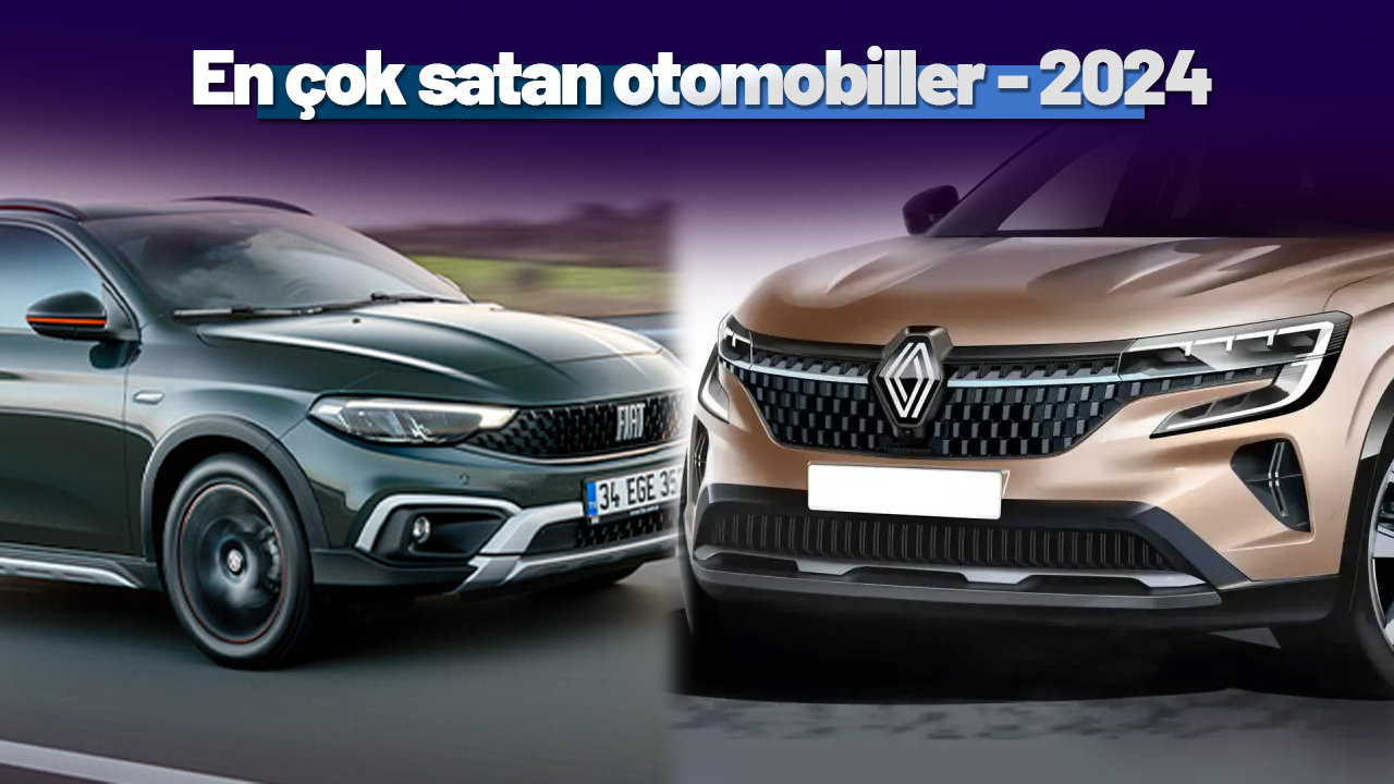 2024 Ençok Satan Otomobil Markaları