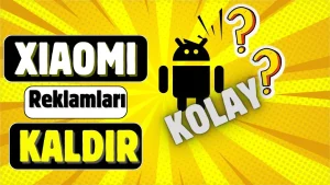 Xiaomi Reklam Kapatma Nasıl Yapılır? (2025)