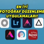 Android ve iPhone İçin En İyi Fotoğraf Düzenleme Uygulamaları