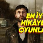 Hem Ağlayacak Hem Güleceksiniz: Steam Yaz İndirimleri’nde Fiyatı Düşen En İyi Hikâyeli Oyunlar
