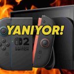 Switch 2’ler Sınıfta Kaldı: Aşırı Isınma Sorunu Tartışma Yarattı, Oyuncular Şikâyetçi!