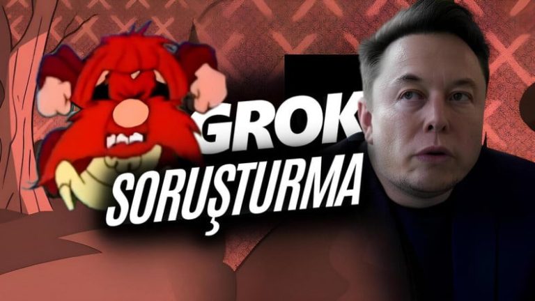 Ülkede Küfür Etmedik Kişi Bırakmayan Grok Hakkında Soruşturma Başlatıldı